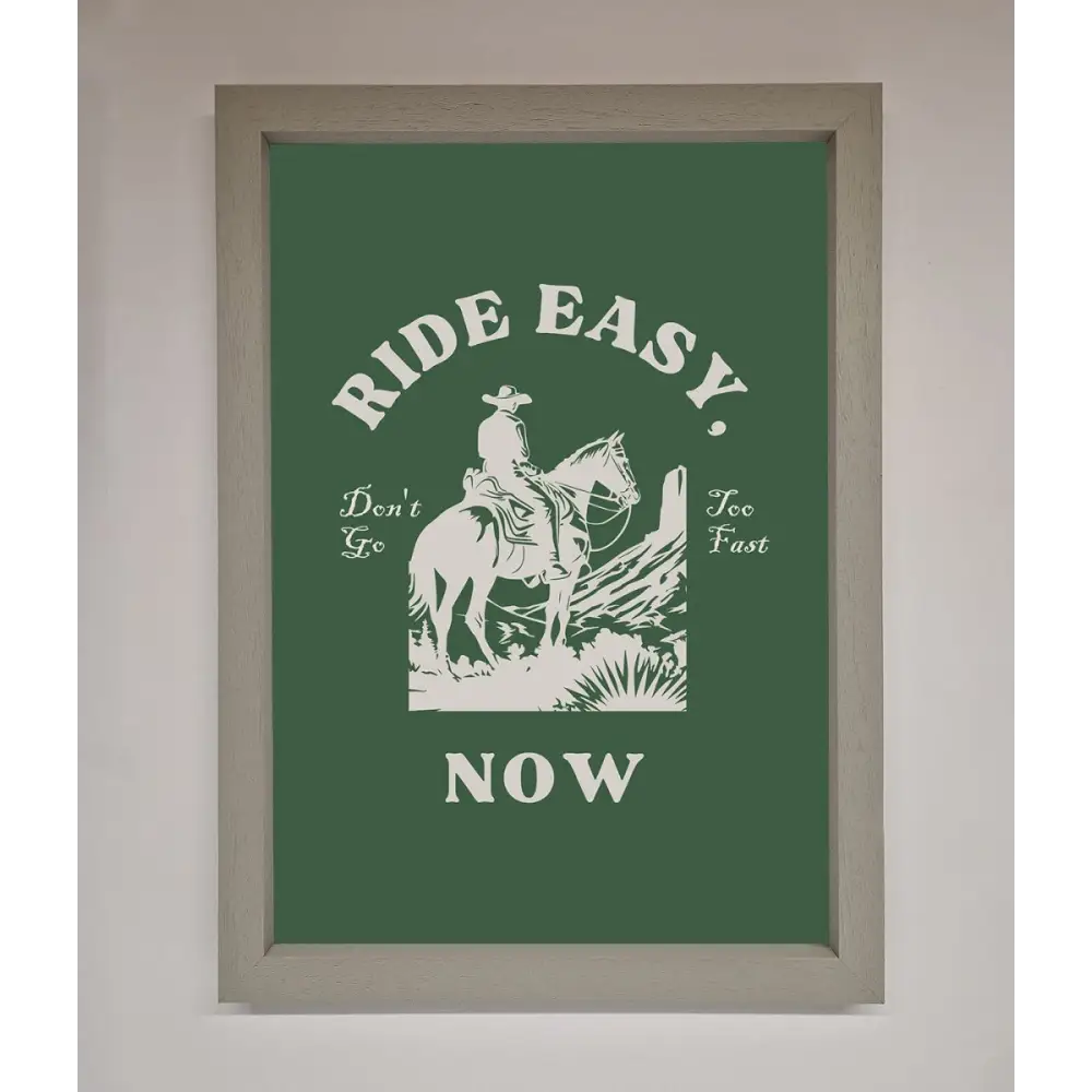 Ride Easy Now Framed Poster - A3 (29.7 x 42 cm) / Grey - Framed Print