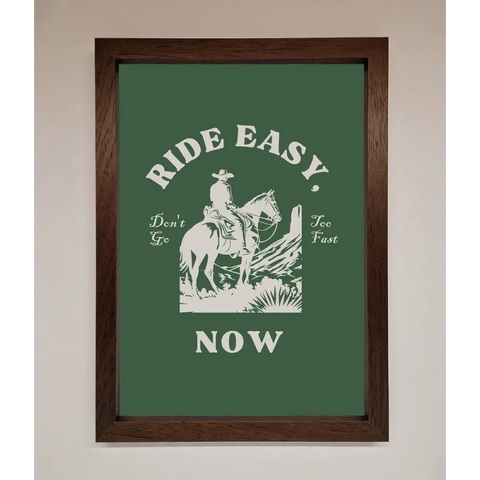 Ride Easy Now Framed Poster - A3 (29.7 x 42 cm) / Walnut - Framed Print
