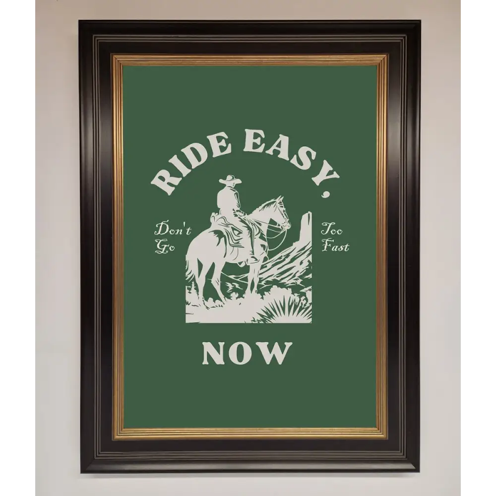 Ride Easy Now Framed Poster - B0 (100 x 141 cm) / Black Gold - Framed Print