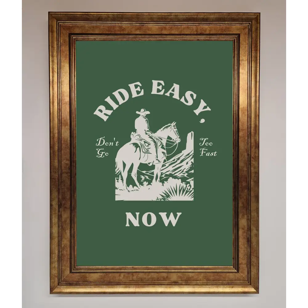 Ride Easy Now Framed Poster - B0 (100 x 141 cm) / Bronze - Framed Print