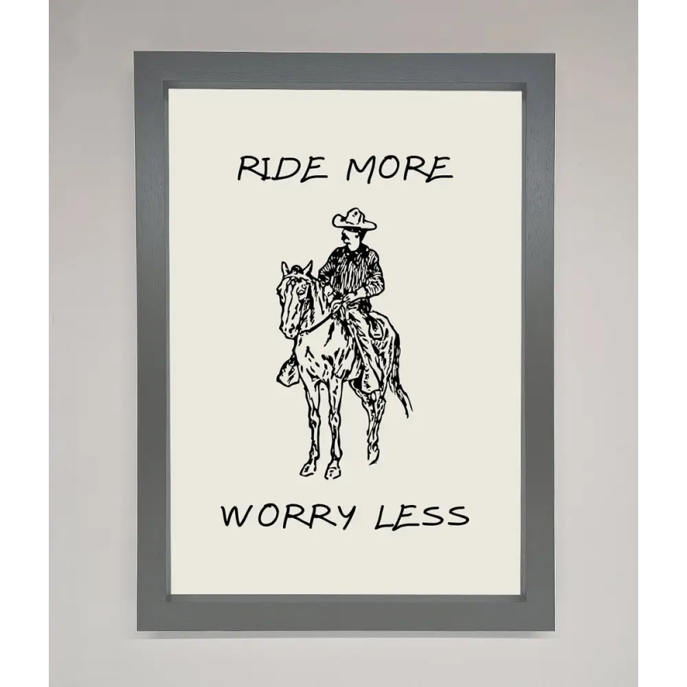 Ride More Worry Less Framed Wall Art - A3 (29.7 x 42 cm) / Dark Grey - Framed Print
