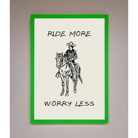 Ride More Worry Less Framed Wall Art - B0 (100 x 141 cm) / Neon Dark Green - Framed Print