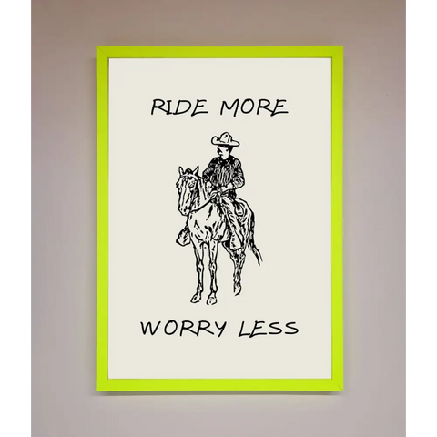Ride More Worry Less Framed Wall Art - B0 (100 x 141 cm) / Neon Green - Framed Print
