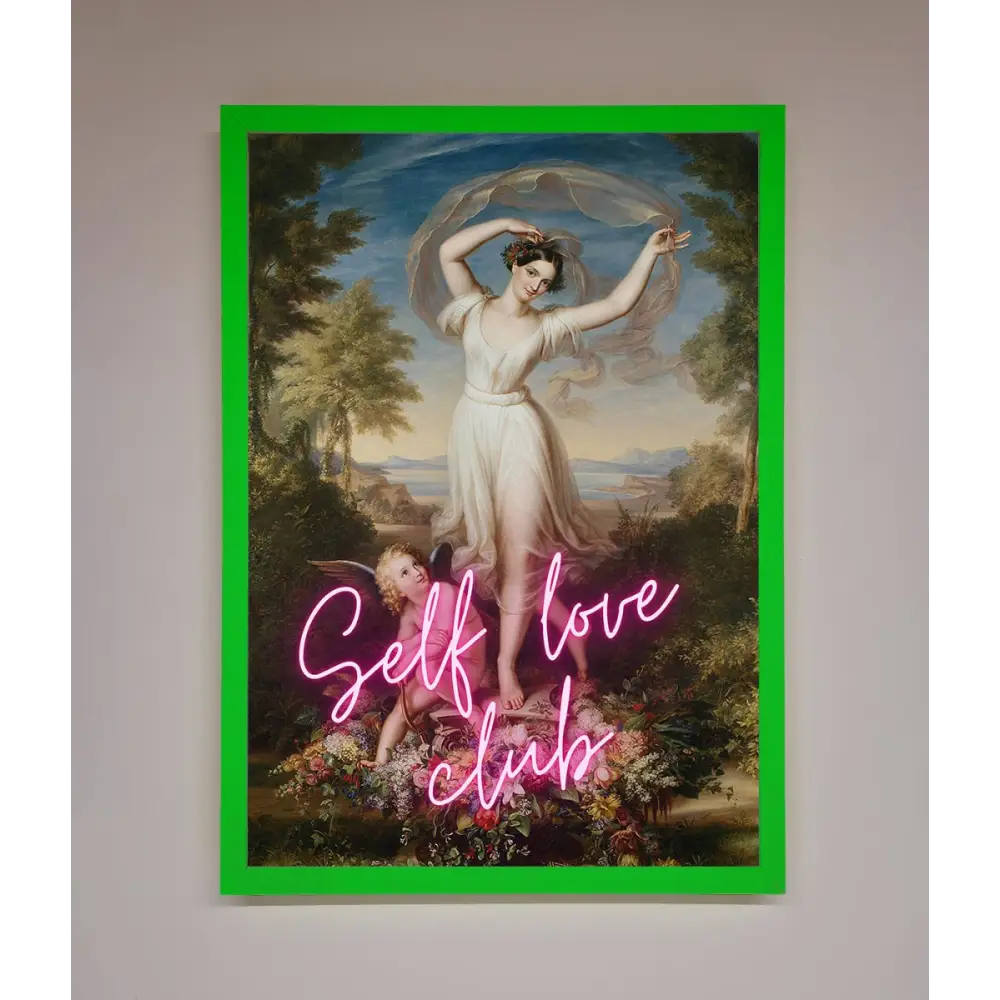 Self Love Club Framed Wall Art - A3 (29.7 x 42 cm) / Neon Dark Green - Framed Print