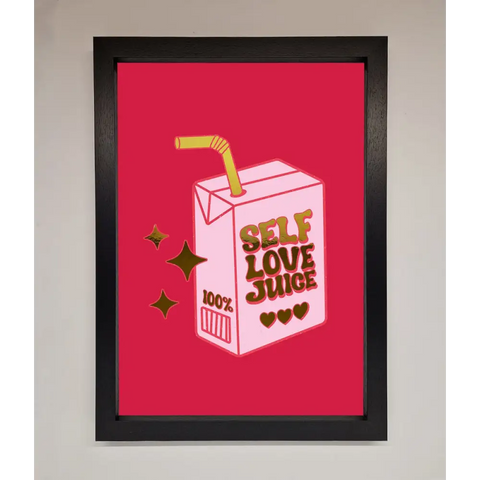 Self Love Juice Foil Print - A3 (29.7 x 42 cm) / Black - Framed Print