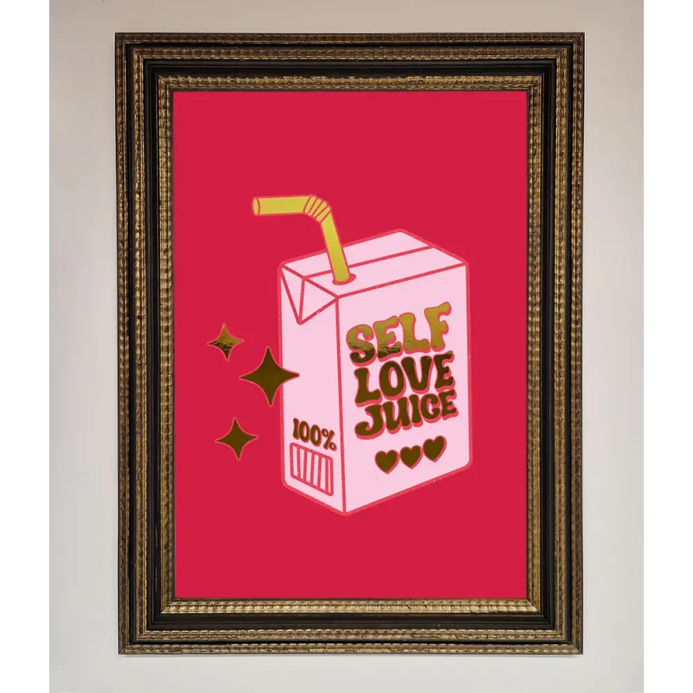 Self Love Juice Foil Print - A3 (29.7 x 42 cm) / Ornate Gold Black - Framed Print