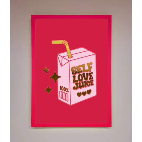 Self Love Juice Foil Print - B0 (100 x 141 cm) / Neon Pink - Framed Print