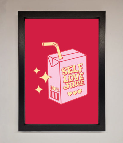 Self Love Juice Framed Poster