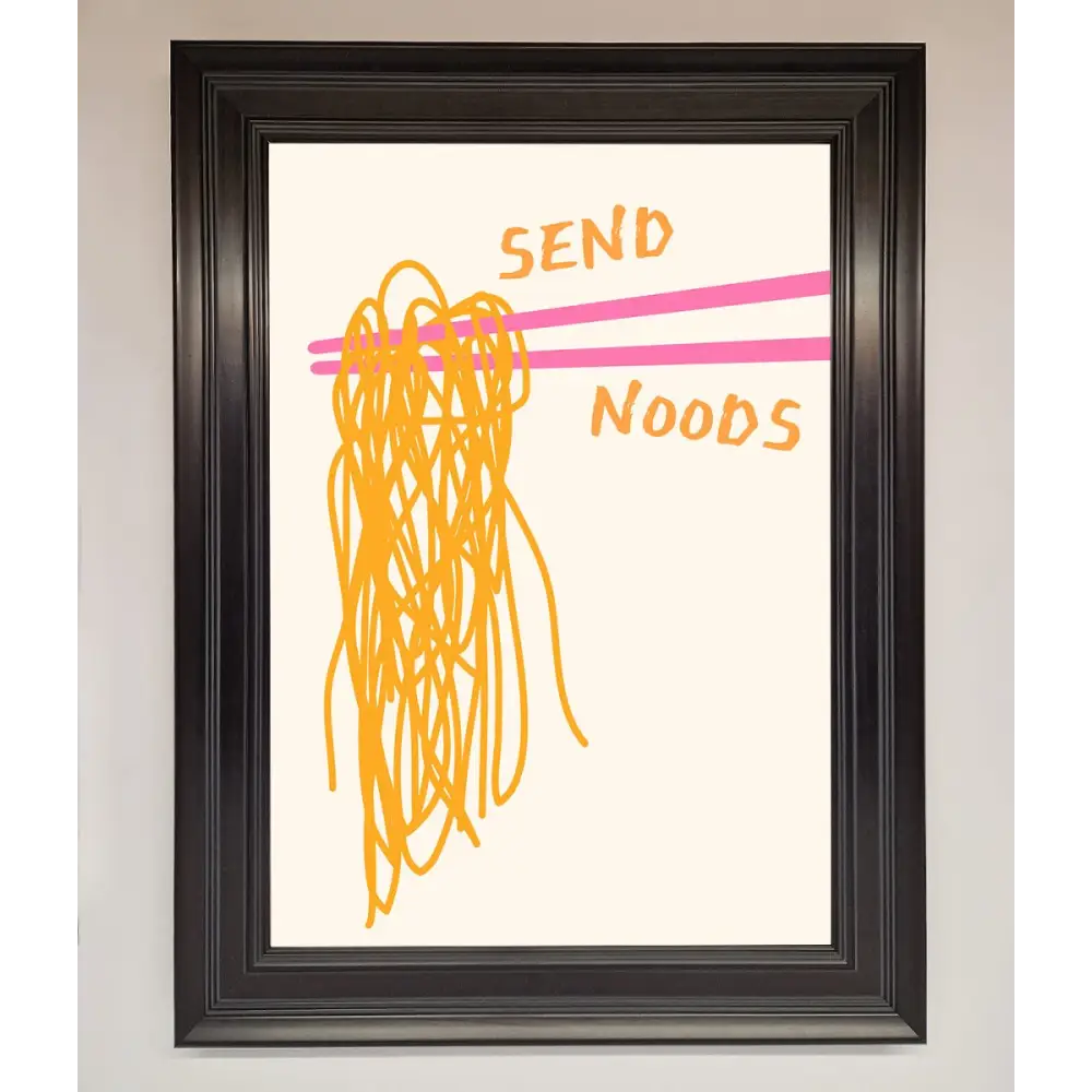 Send Noods Framed Poster - A1 (59.4 x 84.1 cm) / Matt Black - Framed Print