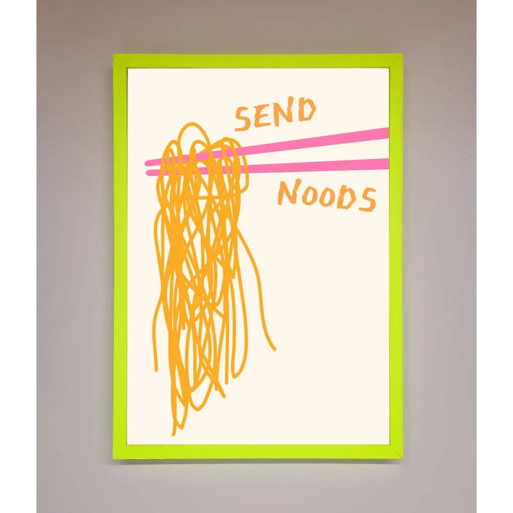 Send Noods Framed Poster - B0 (100 x 141 cm) / Neon Green - Framed Print