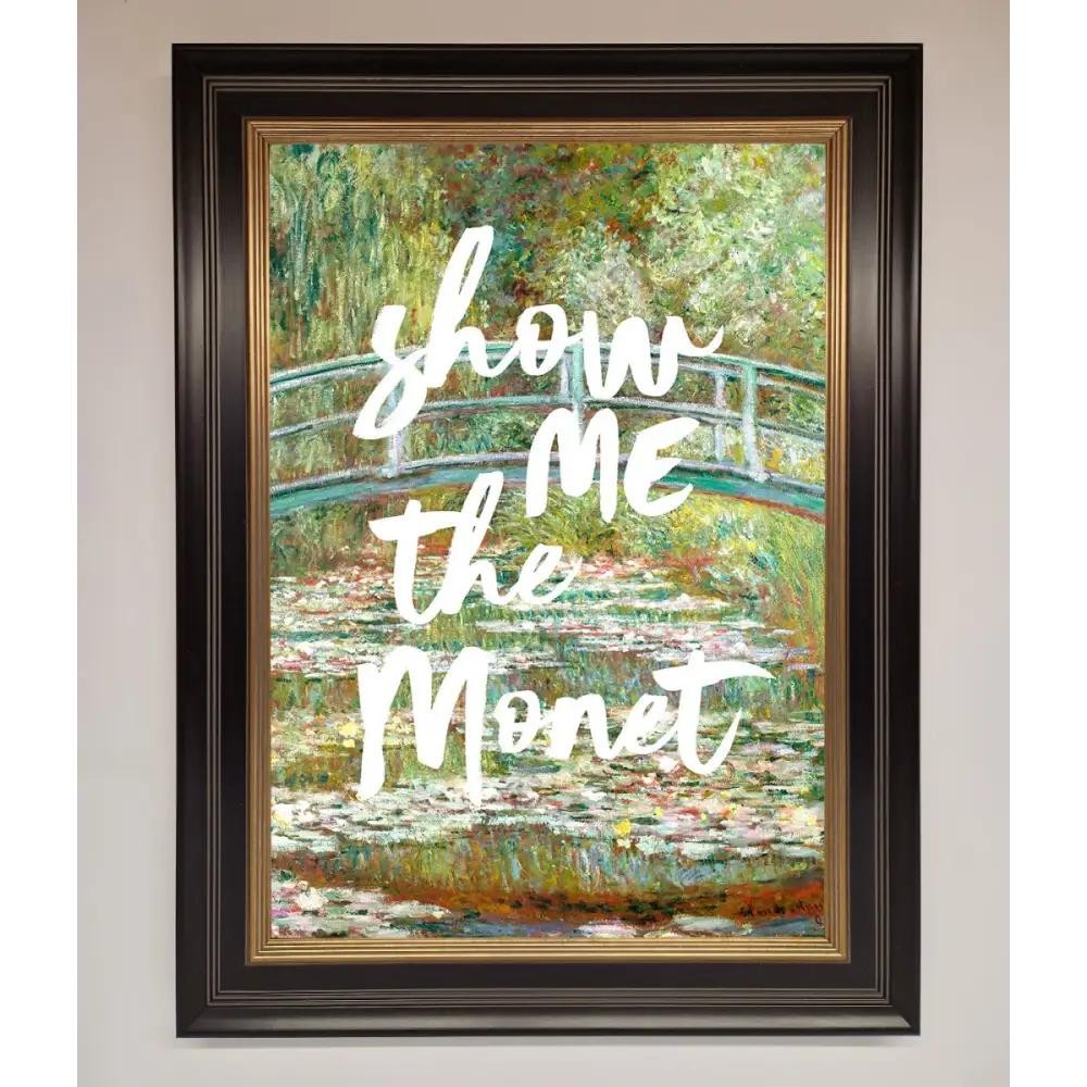 Show Me The Monet Framed Poster - B0 (100 x 141 cm) / Black Gold - Framed Print