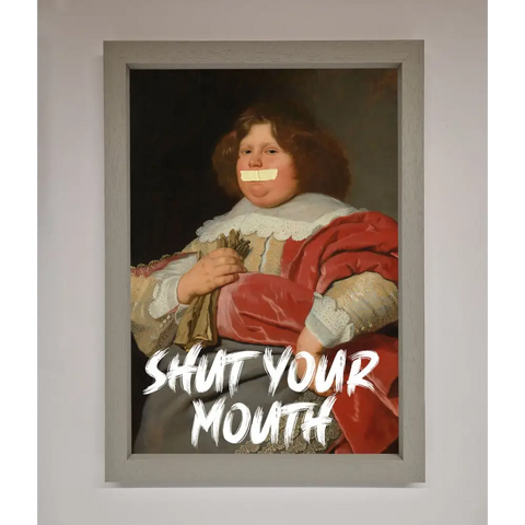 Shut Your Mouth Framed Print - A3 (29.7 x 42 cm) / Grey - Framed Print