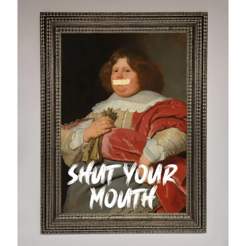 Shut Your Mouth Framed Print - A3 (29.7 x 42 cm) / Ornate Silver - Framed Print