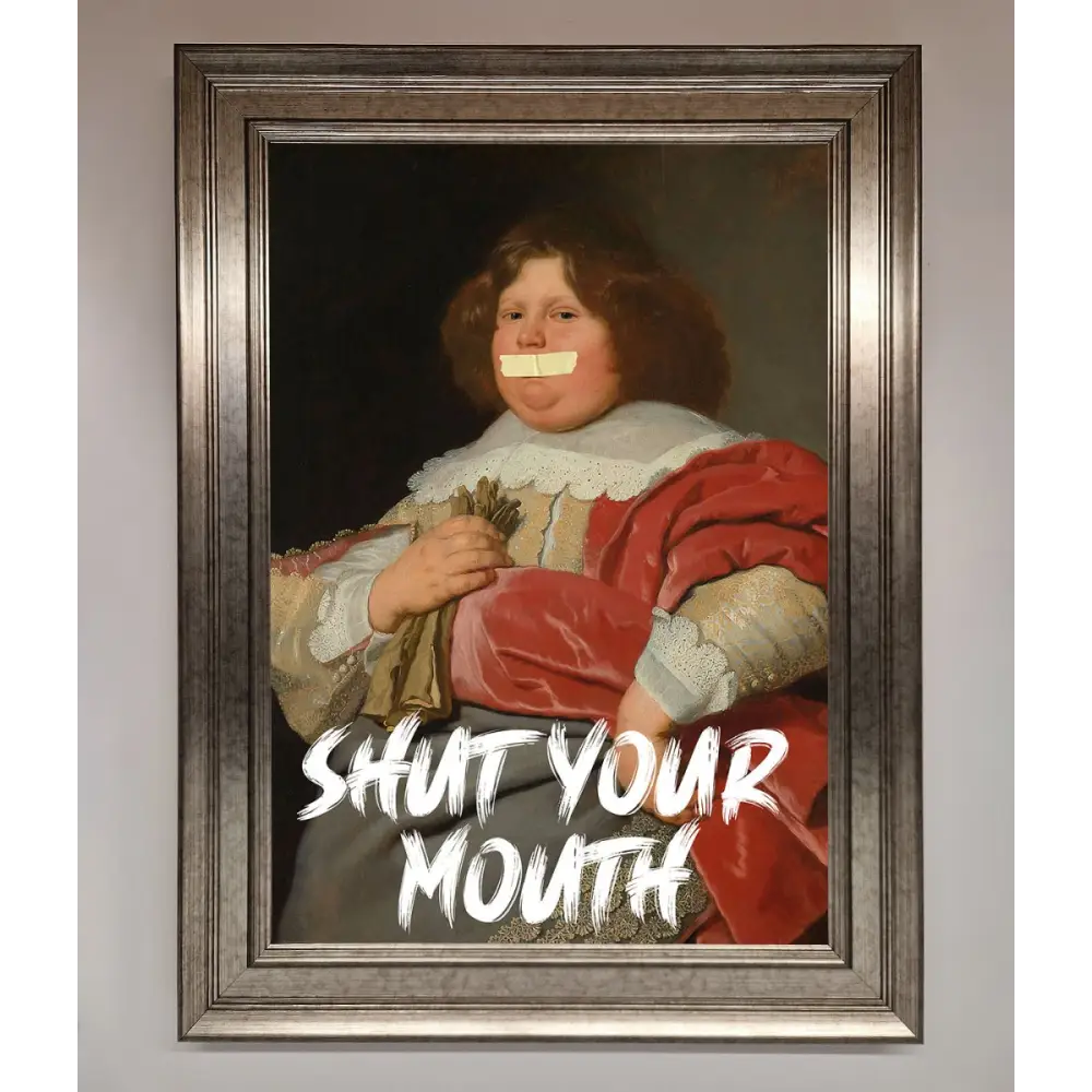 Shut Your Mouth Framed Print - A3 (29.7 x 42 cm) / Silver - Framed Print