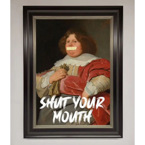 Shut Your Mouth Framed Print - B0 (100 x 141 cm) / Black Silver - Framed Print
