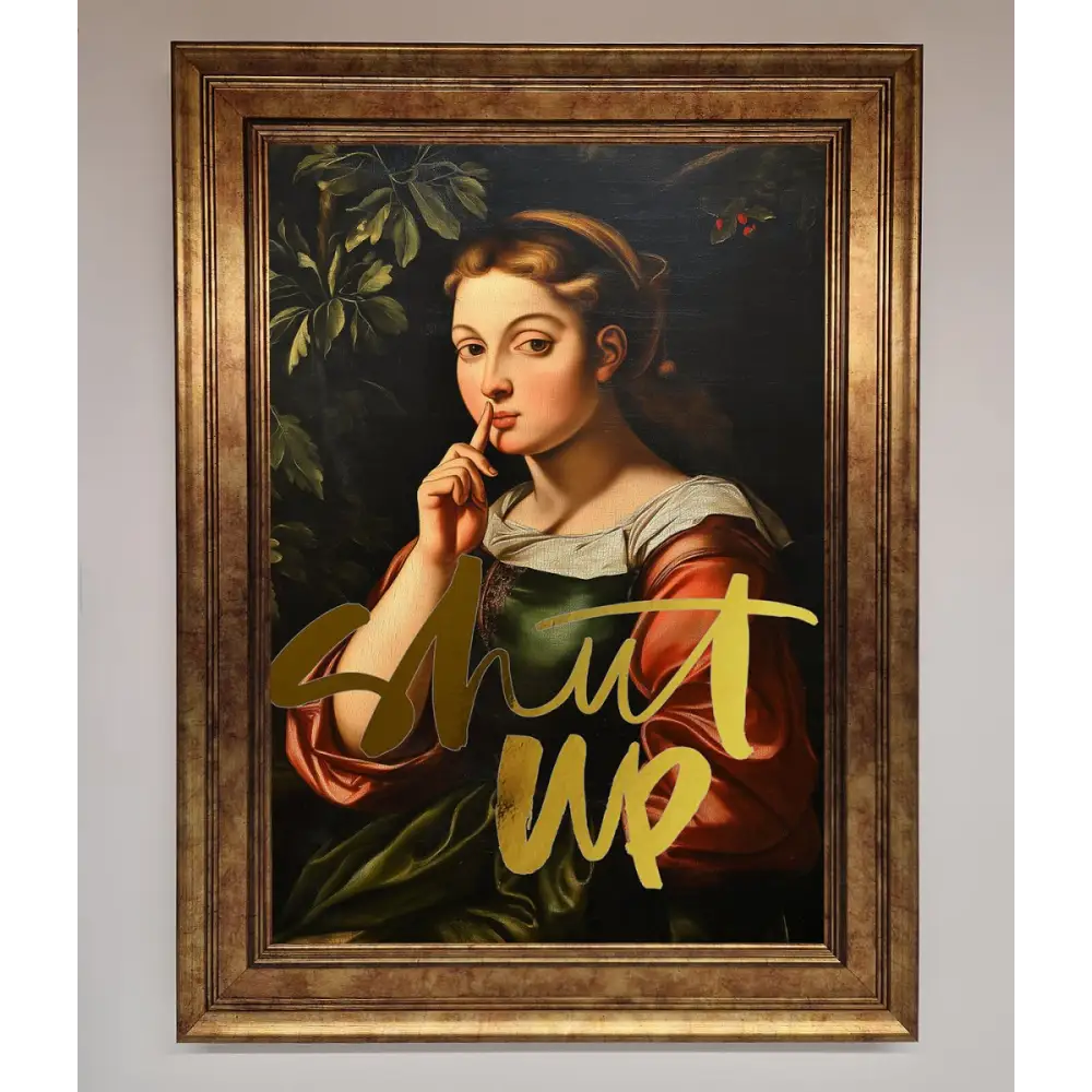 Shutup Foil Print - B0 (100 x 141 cm) / Bronze - Framed Print