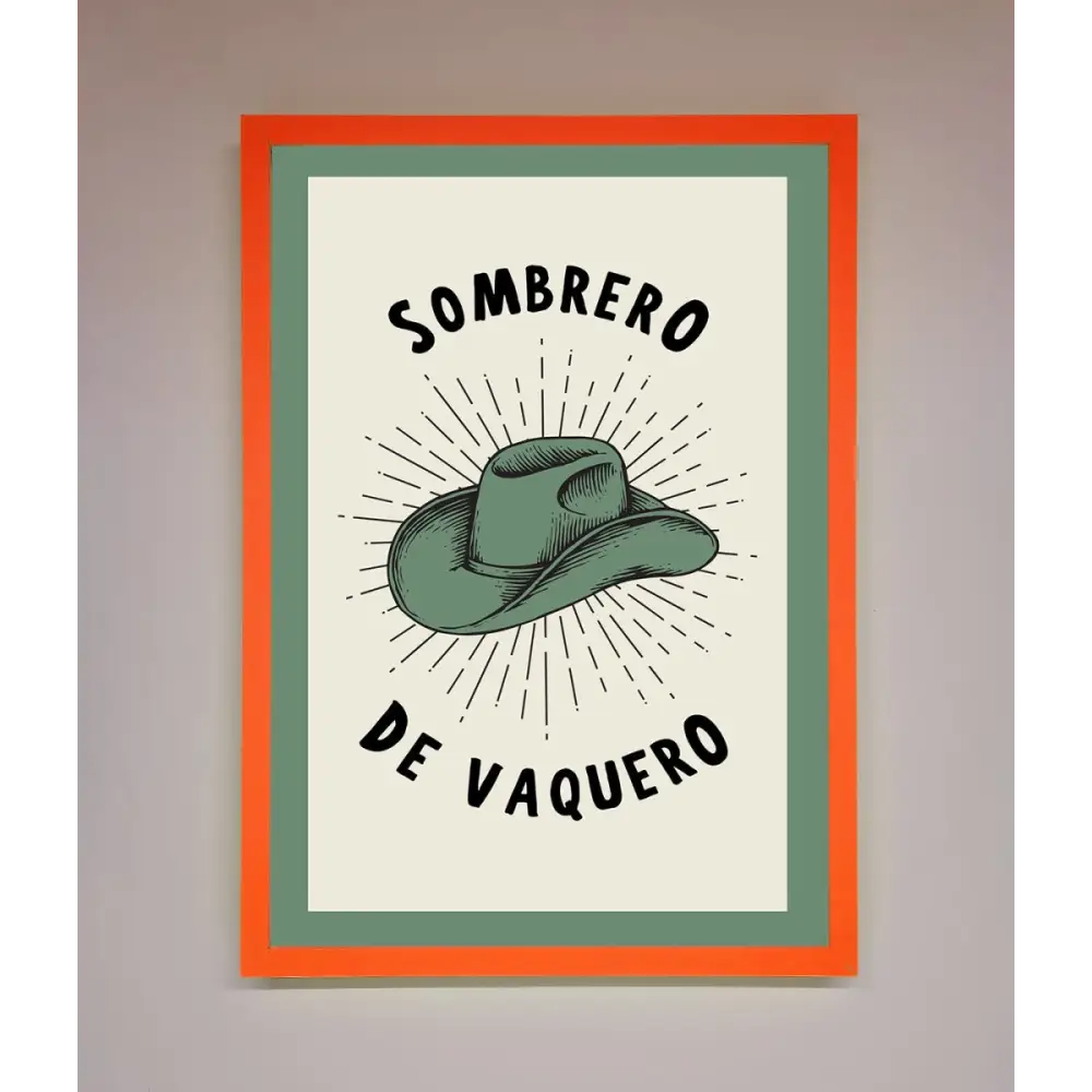 Sombrero De Vaquero Framed Wall Art - A3 (29.7 x 42 cm) / Neon Orange - Framed Print