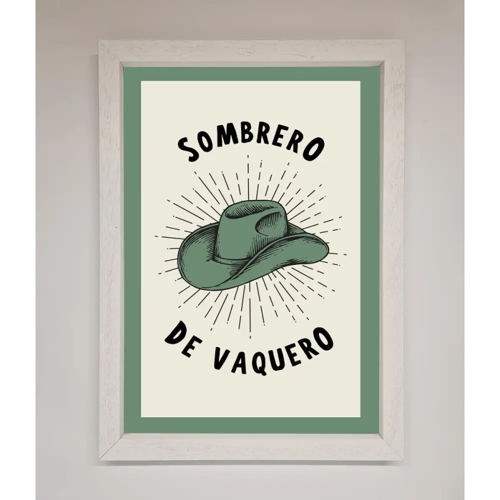 Sombrero De Vaquero Framed Wall Art - A3 (29.7 x 42 cm) / White - Framed Print