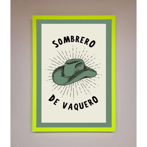 Sombrero De Vaquero Framed Wall Art - B0 (100 x 141 cm) / Neon Green - Framed Print