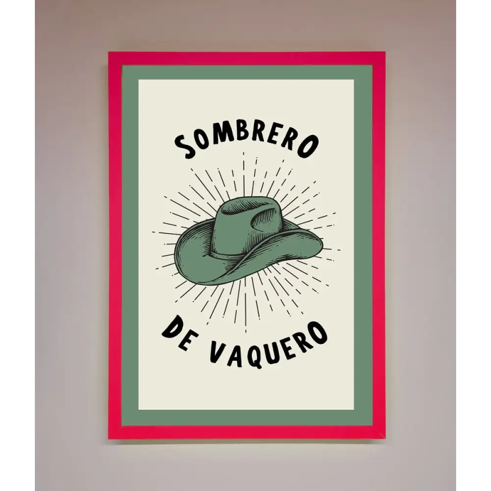 Sombrero De Vaquero Framed Wall Art - B0 (100 x 141 cm) / Neon Pink - Framed Print