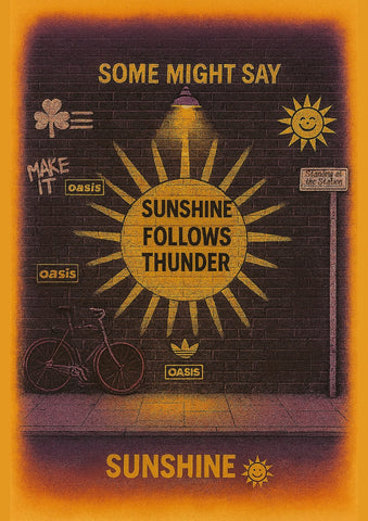 Some Might Say - Oasis Inspired Graffiti Poster