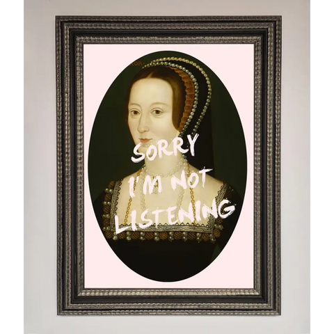 Sorry Im Not Listening Framed Wall Art - A3 (29.7 x 42 cm) / Ornate Silver Black - Framed Print