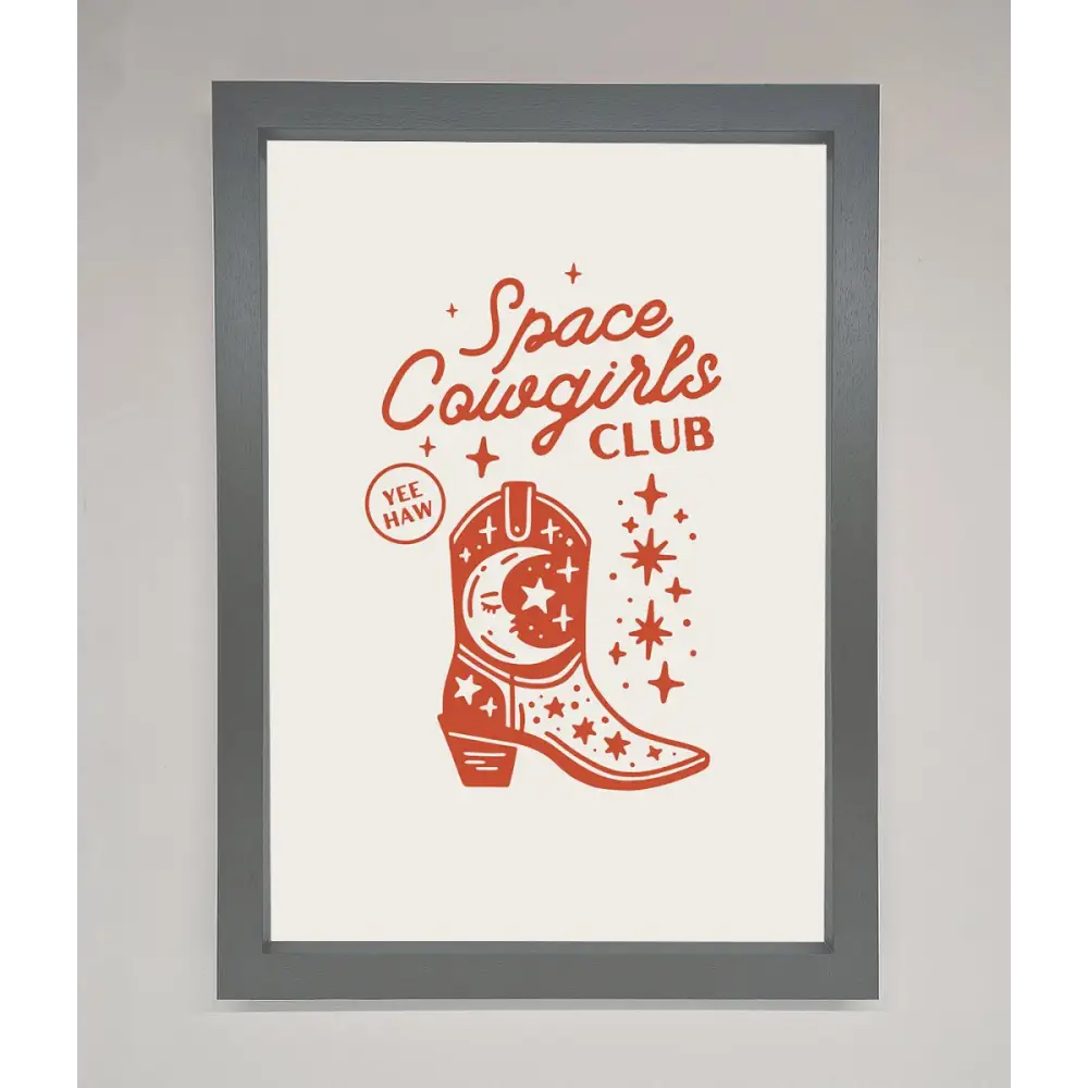 Space Cowgirls Club Framed Wall Art - A3 (29.7 x 42 cm) / Dark Grey - Framed Print