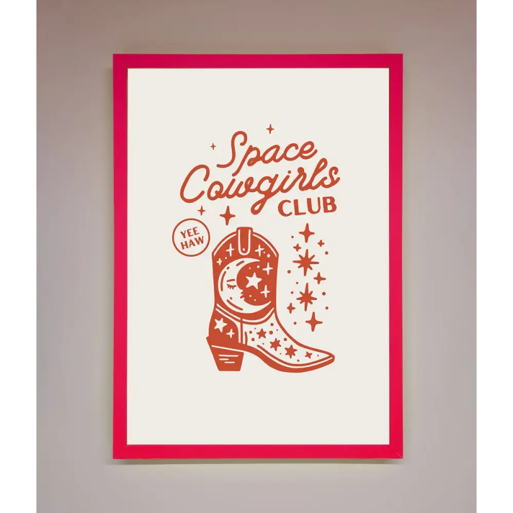 Space Cowgirls Club Framed Wall Art - B0 (100 x 141 cm) / Neon Pink - Framed Print
