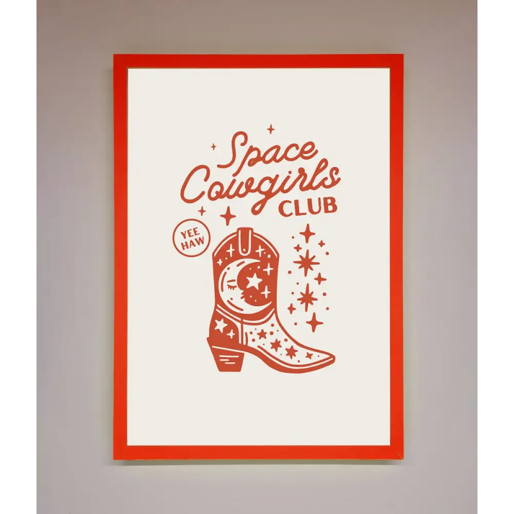Space Cowgirls Club Framed Wall Art - B0 (100 x 141 cm) / Neon Red - Framed Print