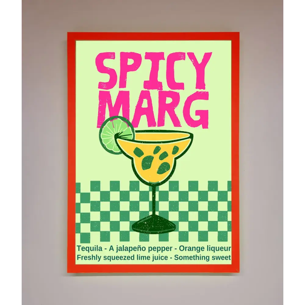 Spicy Marg Framed Poster - B0 (100 x 141 cm) / Neon Red - Framed Print