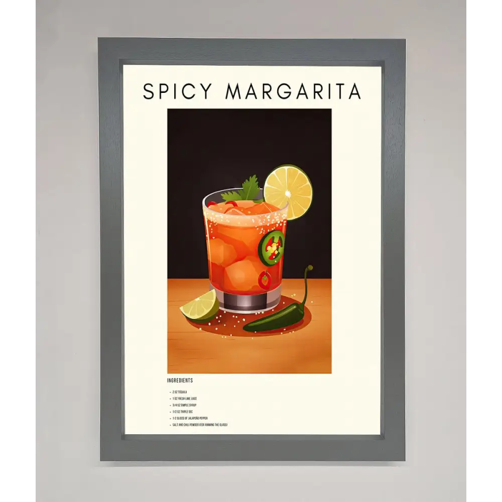 Spicy Margarita A1 Framed Poster - A3 (29.7 x 42 cm) / Dark Grey - Framed Print