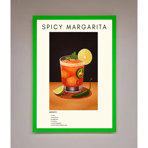 Spicy Margarita A1 Framed Poster - B0 (100 x 141 cm) / Neon Dark Green - Framed Print