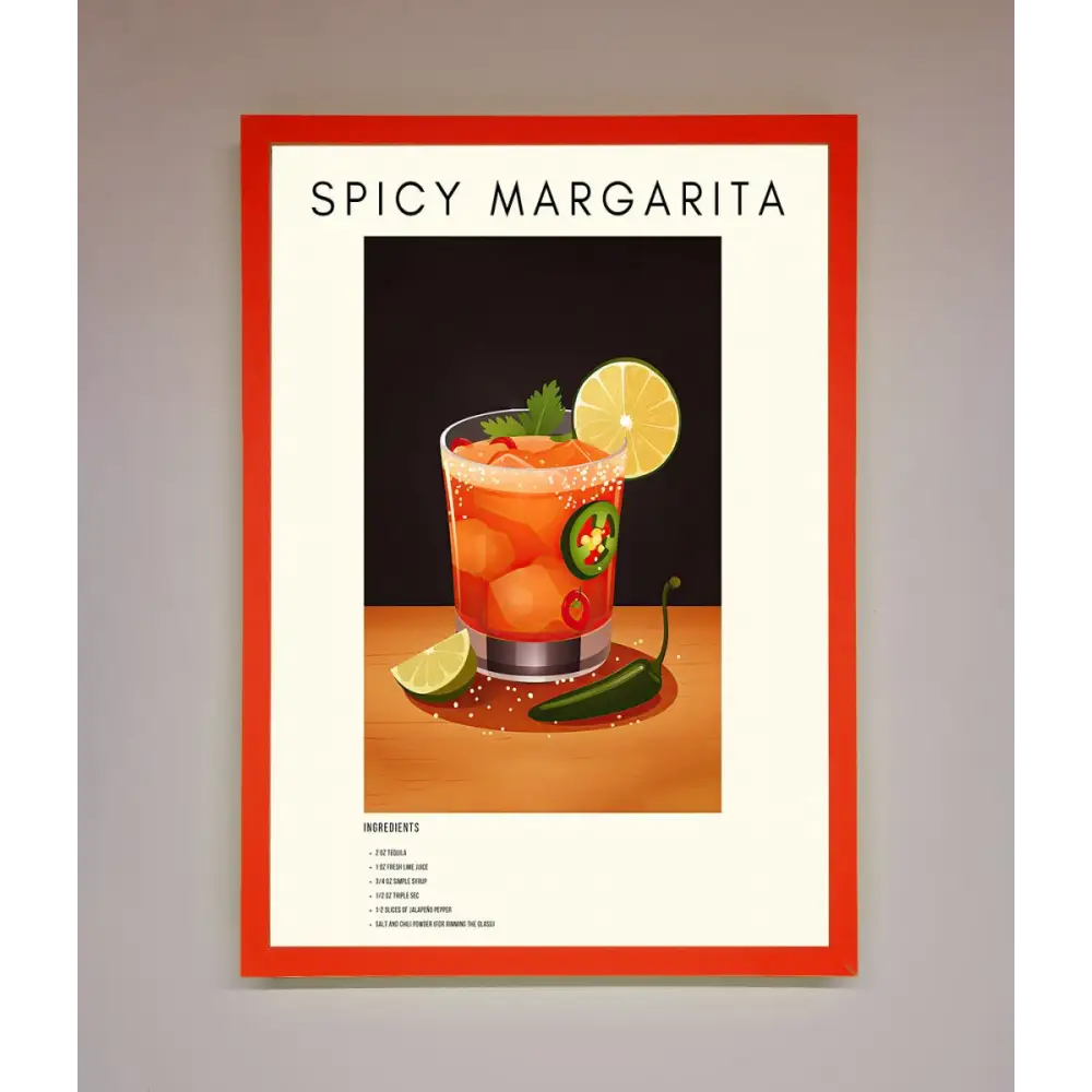 Spicy Margarita A1 Framed Poster - B0 (100 x 141 cm) / Neon Red - Framed Print