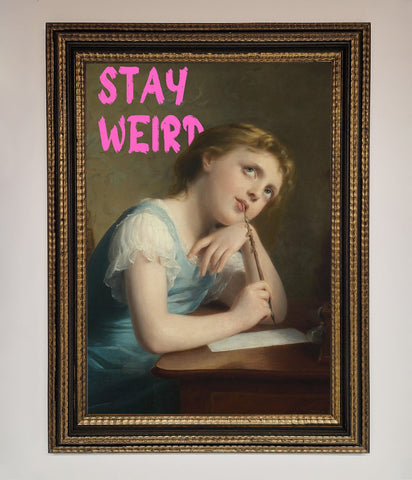 Stay Weird Framed Print