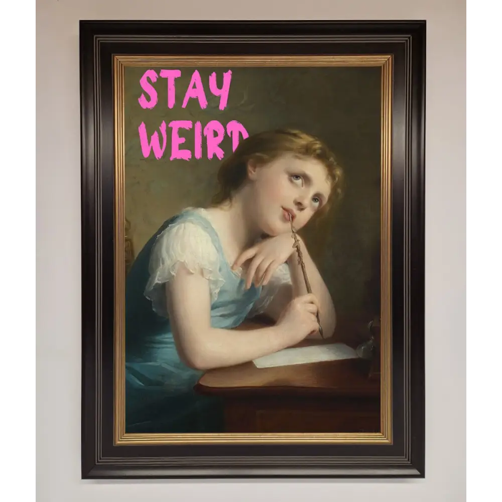 Stay Weird Framed Print - A3 (29.7 x 42 cm) / Black Gold - Framed Print
