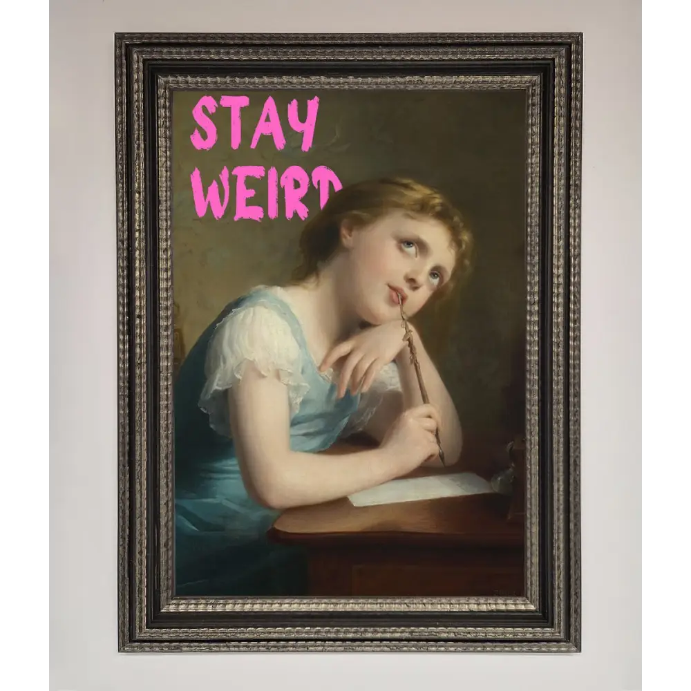 Stay Weird Framed Print - A3 (29.7 x 42 cm) / Ornate Silver Black - Framed Print