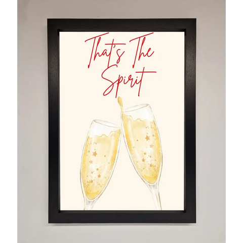 Thats The Spirit Framed Wall Art - A3 (29.7 x 42 cm) / Black - Framed Print