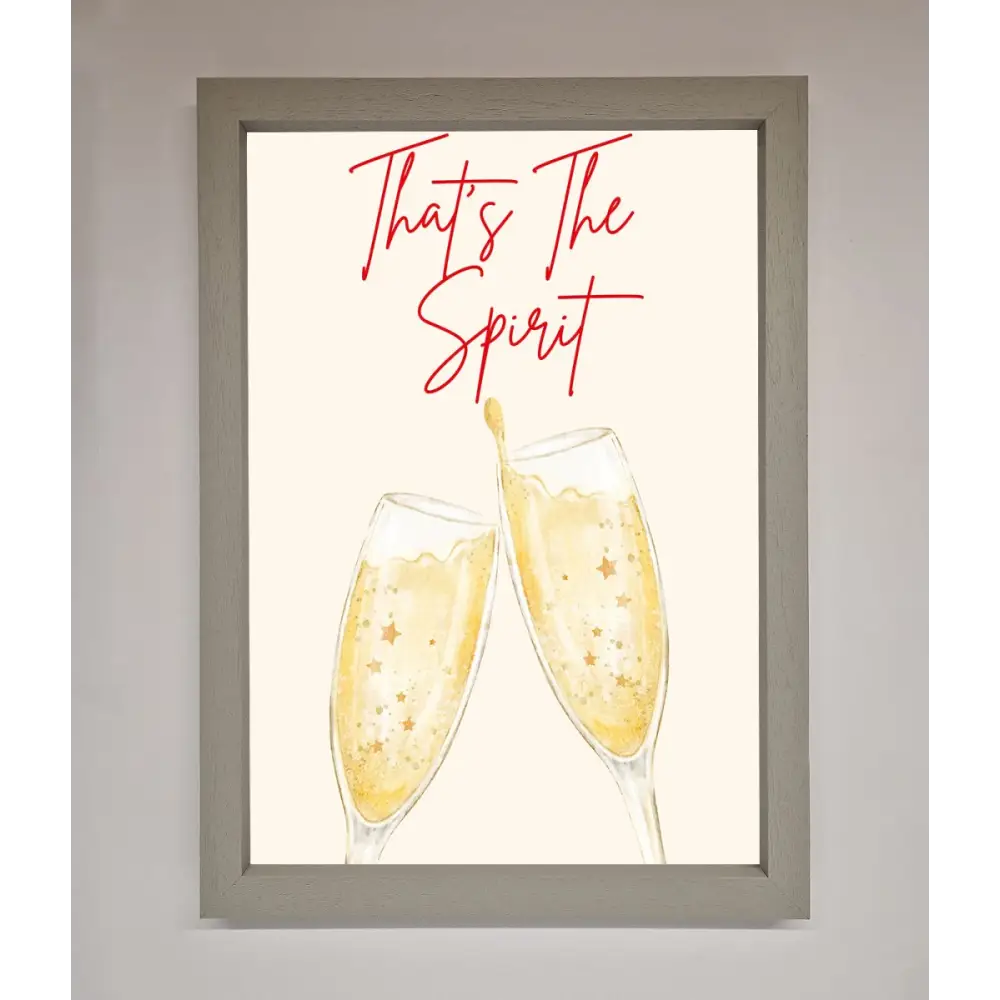 Thats The Spirit Framed Wall Art - A3 (29.7 x 42 cm) / Grey - Framed Print