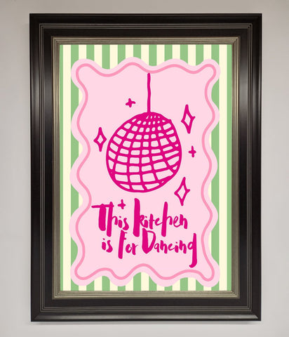 This Kitchen Is For Dancing Framed Wall Art