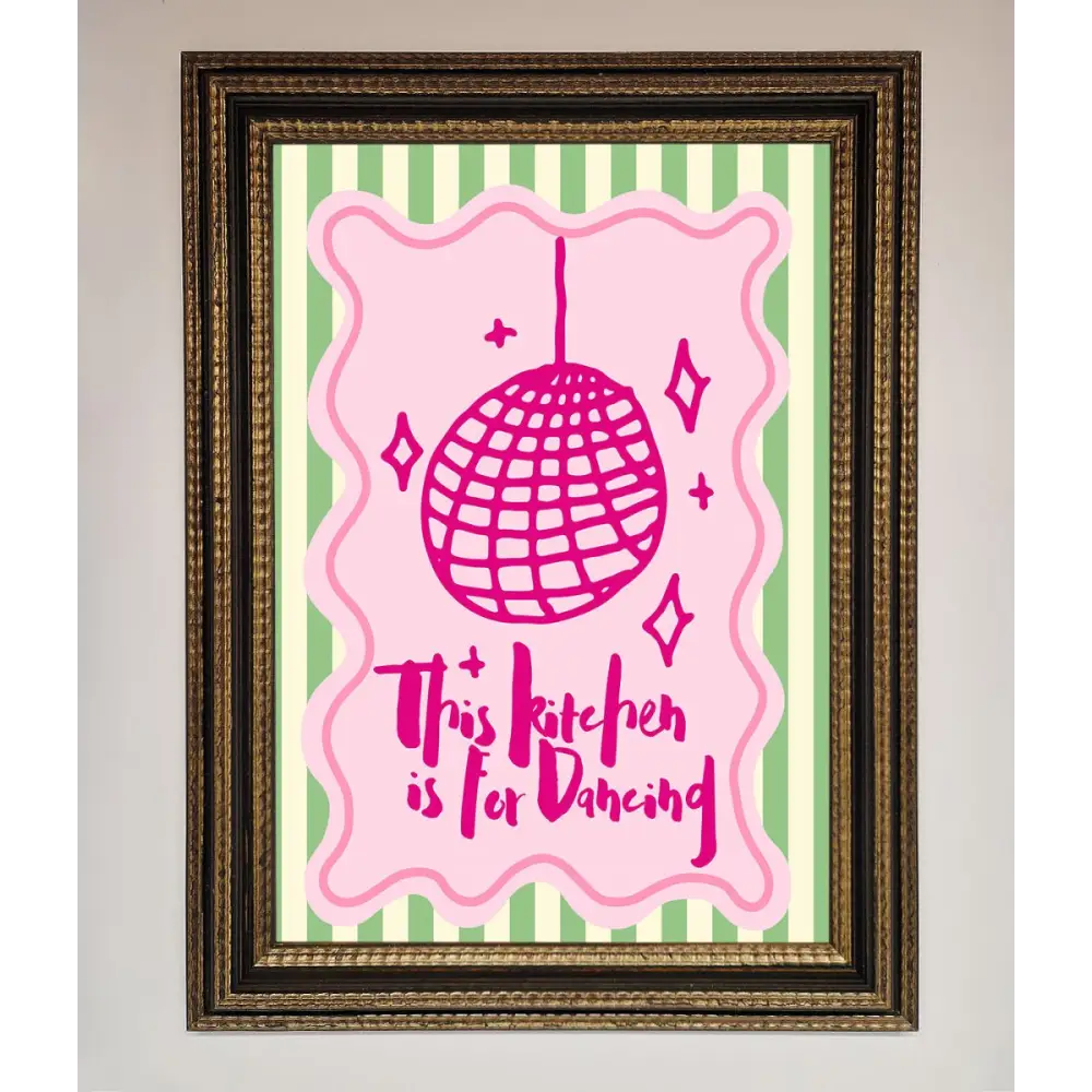 This Kitchen Is For Dancing Framed Wall Art - A3 (29.7 x 42 cm) / Ornate Gold Black - Framed Print