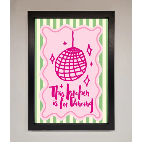 This Kitchen Is For Dancing Framed Wall Art - A3 (29.7 x 42 cm) / Black - Framed Print