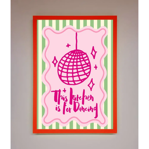 This Kitchen Is For Dancing Framed Wall Art - B0 (100 x 141 cm) / Neon Red - Framed Print