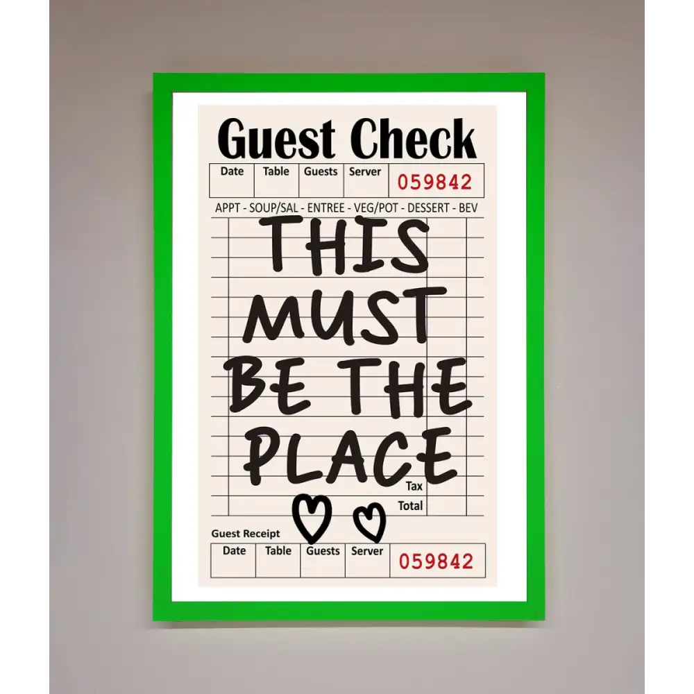 This Must Be The Place Beige Framed Wall Art - A3 (29.7 x 42 cm) / Neon Dark Green - Framed Print