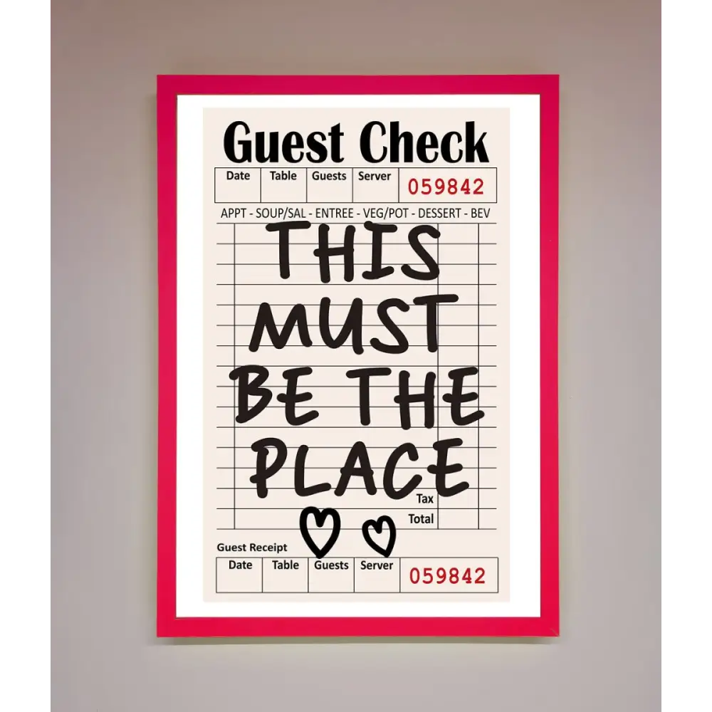 This Must Be The Place Beige Framed Wall Art - A3 (29.7 x 42 cm) / Neon Pink - Framed Print