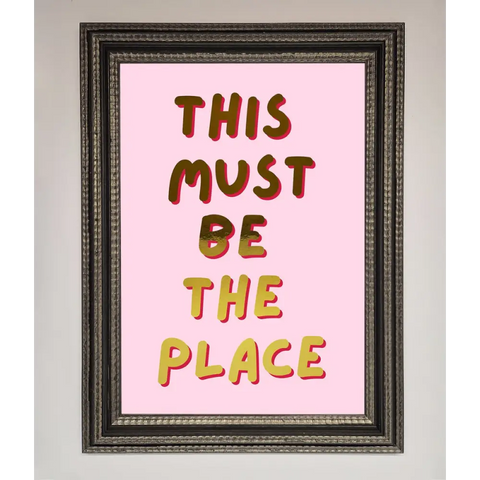This Must Be The Place Pink Foil Print - A3 (29.7 x 42 cm) / Ornate Silver Black - Framed Print