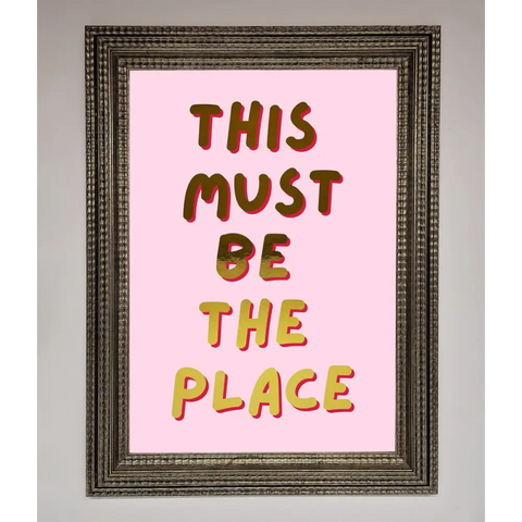 This Must Be The Place Pink Foil Print - A3 (29.7 x 42 cm) / Ornate Silver - Framed Print