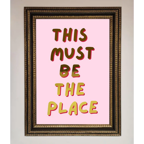 This Must Be The Place Pink Foil Print - A3 (29.7 x 42 cm) / Ornate Gold Black - Framed Print