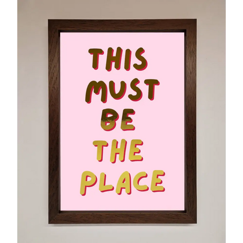 This Must Be The Place Pink Foil Print - A3 (29.7 x 42 cm) / Walnut - Framed Print