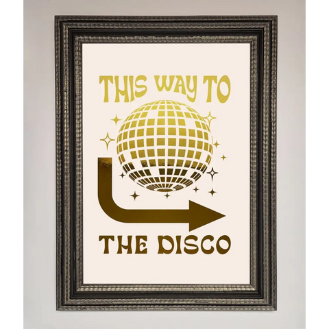 This Way To The Disco Foil Print - A3 (29.7 x 42 cm) / Ornate Silver Black - Framed Print