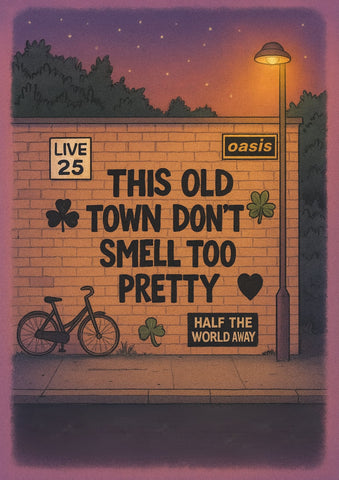 Half The World Away - Oasis Inspired Graffiti Poster